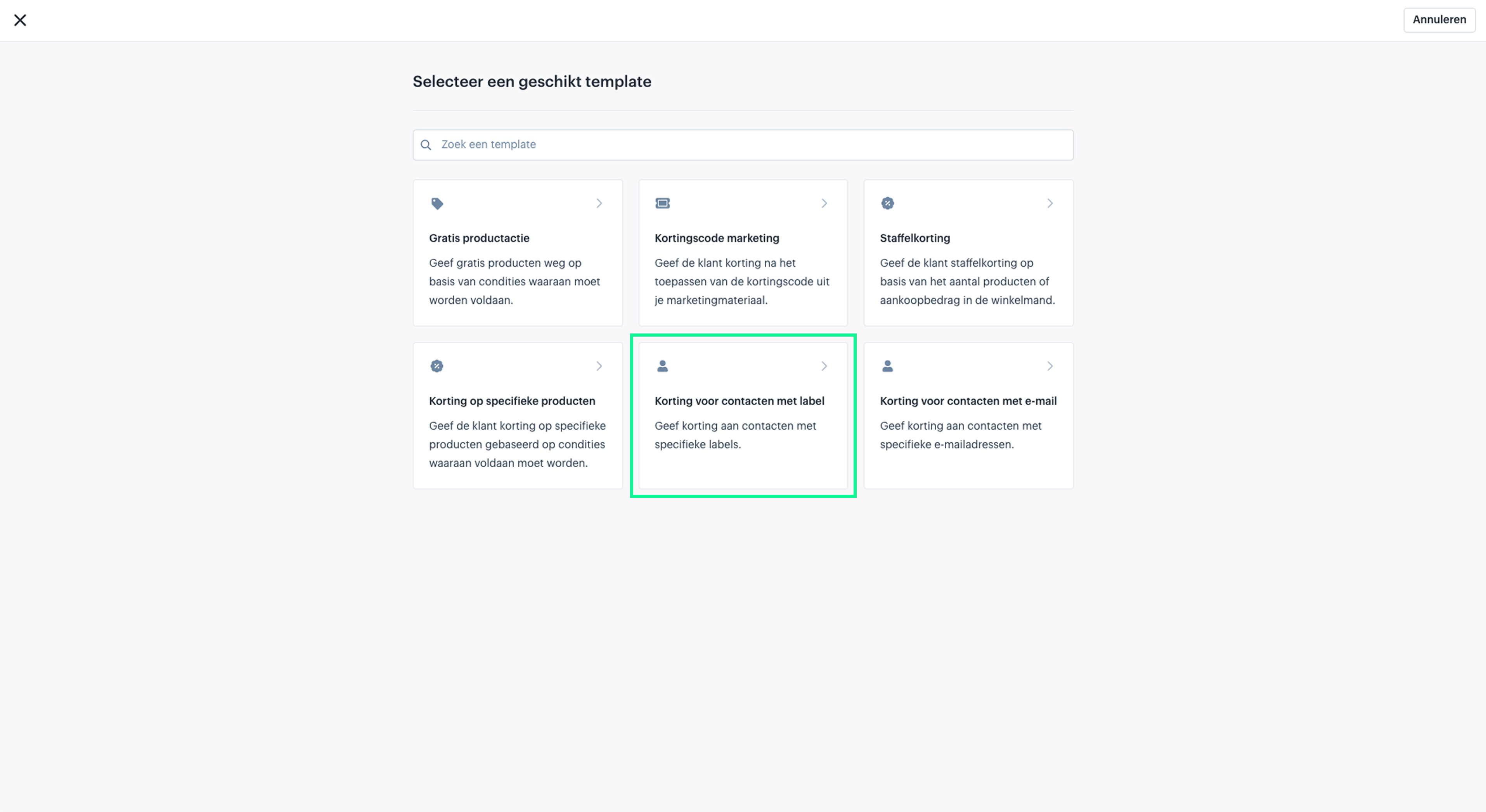Selecteer het template: Korting voor contacten met label
