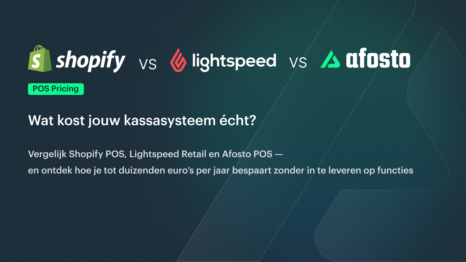 Shopify POS vs. Lightspeed vs. Afosto: de echte kosten