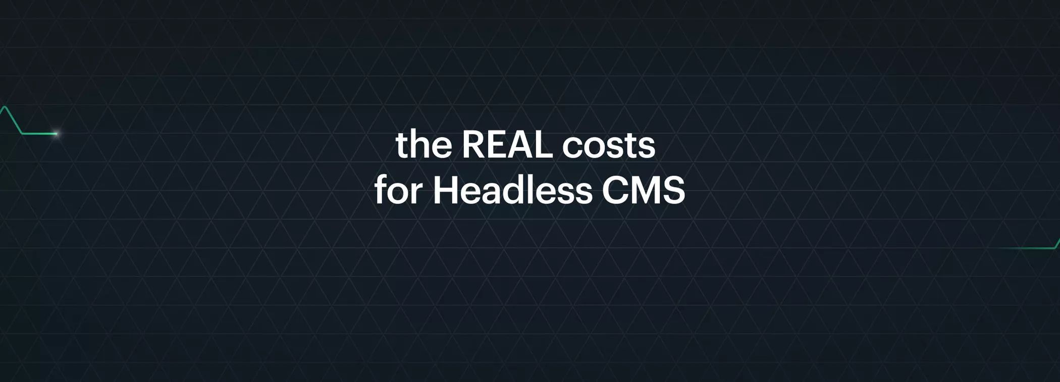 costs for headless cms