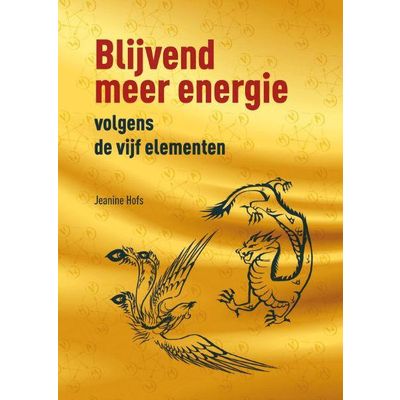 A3 Boeken Blijvend meer energie volgens de 5 elementen