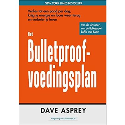 Succesboeken Het bulletproof voedingspatroon
