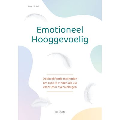 Deltas Emotioneel hooggevoelig