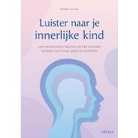 Deltas Luisteren naar je innerlijke kind