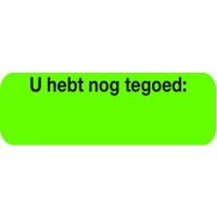 Strooketiket u hebt nog tegoed 30 x 10 mm