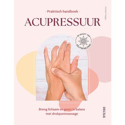 Foto van Deltas Praktisch handboek acupressuur