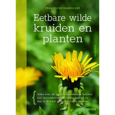 Eetbare wilde kruiden en planten 1 Boek - Boeken over gezondheid
